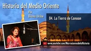 04. La Tierra de Canaan