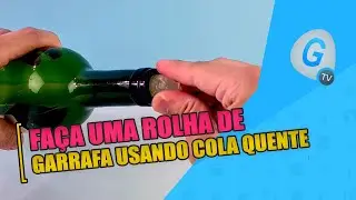 Fa&ccedil;a uma rolha de garrafa usando cola quente