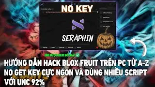 Roblox| Hướng dẫn hack blox fruit tr&ecirc;n pc chỉ từ a-z kh&ocirc;ng cần get key v&agrave; unc 92% cực ngon mới nhất