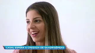 Após susto, casal de BH espera chegada de quadrigêmeas