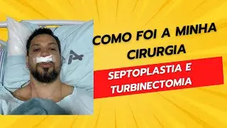 Cirurgia de desvio de septo e turbinectomia