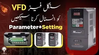 How to install single phase vfd step by step|Easydrive Vfd parameter And Setting|Urdu Tutorial