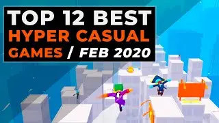 Top 12 Hyper Casual Games - Best Hyper-Casual Games February 2020