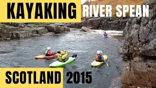 Kayaking The River Spean (Gorge) in Scotland 2015