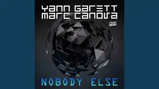 Nobody Else (Extended Mix)