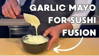 Garlic mayo for Sushi fusion