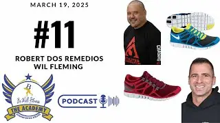 The Academy Podcast- Robert dos Remedios & Wil Fleming FULL