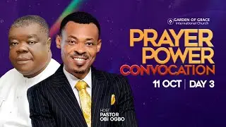 #PPC2025 | PRAYER AND POWER CONVOCATION WITH REV UMA UPKAI | PASTOR OBI OGBO | 11 OCTOBER 2025