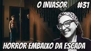 o homem embaixo da escada - O invasor
