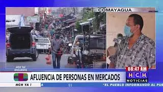 Abarrotados lucen mercados de Comayagua