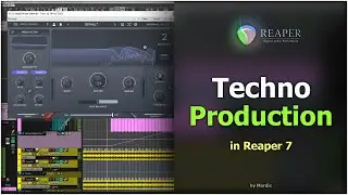 Techno Production in Reaper7 ||| #techno ||| #technoinreaper7 ||| Final touches