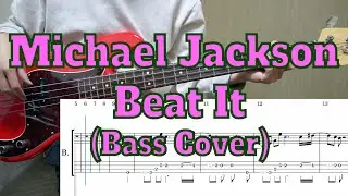 Michael Jackson - Beat It  (Bass cover + Tabs)