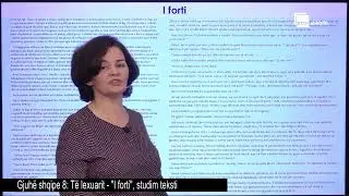 Të lexuarit - I forti, studim teksti| Gjuhë shqipe 8