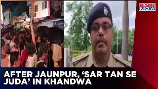 After Jaunpur, Crowd In Khandwa Chants 'Sar Tan Se Juda' Slogans During Muharram | English News