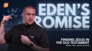 Divine Details: The Prophetic Path to Christ / Eden's Promise - Week 2 / The Gathering