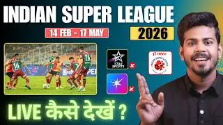 ISL 2026 Live - Indian Super League 2026 Live Kaise Dekhe