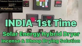 SOLAR ENERGY HYBRID DRYER INCENSE & DHOOP DRYING SOLUTION  MFG BY KRISHNA FABTECH 9879485819