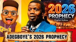 PASTOR ADEGBOYE'S FAKE 2026 PROPHECY. NO MORE HUNGER, JAPA & W@R. MORE JOBS IN 2026😄