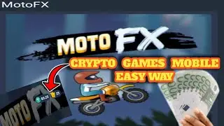 Crypto Mobile Games Earn Money|Play To Earn Crypto|Crypto Game Motofax Earn Crypto By Playing Games|