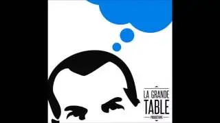 La Grande Table - Glo-8 (E-penser OST #7)