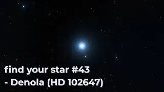 find your star music #43 - Denola | &beta; Leonis (HD 102647) [ 1 Hours  |  relaxing meditation music ]