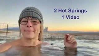 Новое видео! Два горячих источника Невады. Горячие источники Парадайз-Вэлли и Кайл-Хот-Спрингс.
