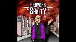 Prayers Of Sanity - Religion Blindness (FULL ALBUM)