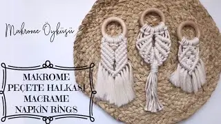 MAKROME PEÇETE HALKALARI | DIY | MACRAME NAPKİN RİNGS