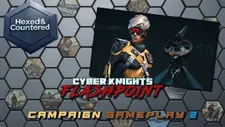 Cyber Knights Flashpoint (PC) - Campaign Playthrough Part 2