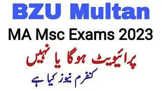 BZU MA Msc Private 2023 EXAMS ho gy yh nhn