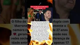 Filho de Bruno 17 anos, da dupla com Marrone, assume namoro com mulher de 27 anos 👀