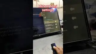 mi tv av And hdmi settings|xiaomi LED TV av And hdmi tv on ki bhabe korbo #sortvideo #mitvsetting