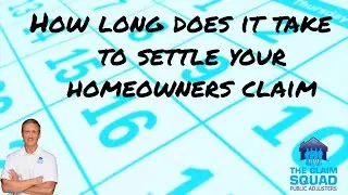 How long does it take to settle your homeowners insurance claim