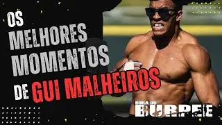 THE BEST MOMENTS OF GUI MALHEIROS