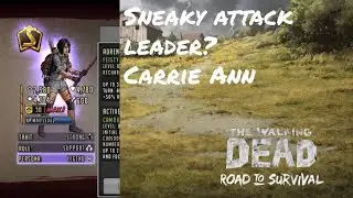 Hidden Attack Leader? Carrie Ann - The Walking Dead: Road To Survival TWD