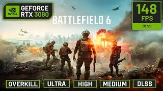 Battlefield 6 on the RTX 3080 (1080p/1440p/4K/DLSS)🔥Multi Setting Benchmark