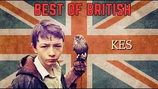 KES (1969) Movie Chat, Retrospective & Review Best Of British