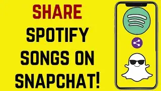 How to share songs from Spotify to Snapchat | Easy way to share songs to anyone