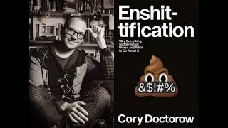 Cory Doctorow, author of Enshittification - Tanner Humanities Center, Univ of Utah - Feb 18 2026