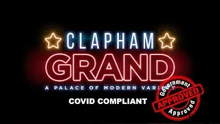 Your Covid Safety at The Clapham Grand!