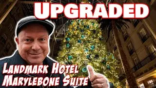 Surprise UPGRADE at The Landmark London Hotel - Luxury Marylebone Suite Room Tour