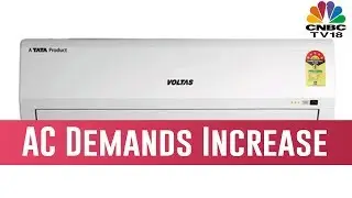 Has The Demand Of Air Conditioners Increased From The Last Demand?