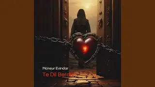 Te Dil Berda