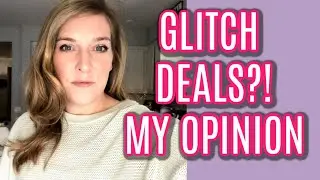 GLITCH DEALS? LETS TALK ABOUT THEM.