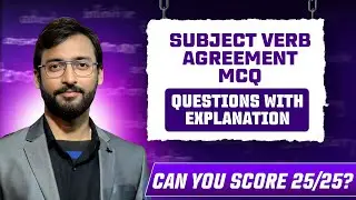 Subject Verb Agreement | 25 MCQ Questions with Answers | Grammar Practice