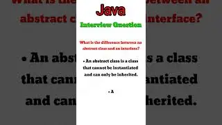 What is the difference between an abstract class and an interface?