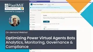 PVA-Embedded Analytics and Tools | Optimizing Power Virtual Agents Bots Webinar