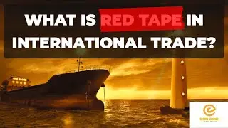 #What is Red Tape in International Trade?