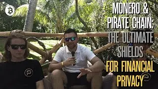 Monero & Pirate Chain: The Ultimate Shields for Financial Privacy