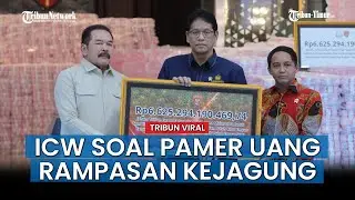 Pamer Hasil Rampasan Kejaksaan Agung Disebut ICW Percuma, Tak ada Dampak Nyata